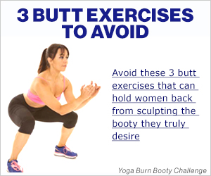 Get Yoga Burn Booty Challenge Here